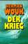 Herman, Wouk und Peterich Werner: Der Kr