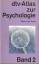 Hellmuth Benesch: dtv - Atlas Psychologi