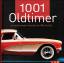 R Kirchberg: 1001 Oldtimer. Die berühmte