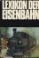 Lexikon der Eisenbahn