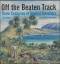 Dea Birkett: Off The Beaten Track:  Thre