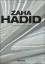 Philip Jodidio: Zaha Hadid. Complete Wor