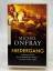 Michel Onfray: Niedergang : Aufstieg und