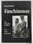 Ernst Nolte: Faschismus : von Mussolini 