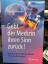 Nawroth, Peter Paul: Gebt der Medizin ih Nawroth, Peter Paul: Gebt der Medizin ih