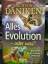 Däniken, Erich von: Alles Evolution - od