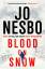 Jo Nesbo: Blood on Snow | Jo Nesbo | Tas