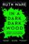 Ruth Ware: In a Dark, Dark Wood | Ruth W