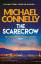 Michael Connelly: The Scarecrow | Michae