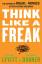 Levitt, Steven D.: Think Like a Freak | 