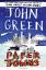 John Green: Paper Towns | John Green | T