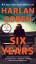 Harlan Coben: Six Years | Harlan Coben |