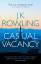 Rowling, Joanne K.: The Casual Vacancy |