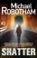 Michael Robotham: Shatter | Thriller | M