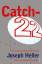 Joseph Heller: Catch-22 | Joseph Heller 