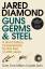 Jared Diamond: Guns, Germs and Steel | 2