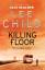 Lee Child: Killing Floor | Lee Child | T