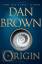 Dan Brown: Origin | A Novel | Dan Brown 