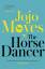 Jojo Moyes: The Horse Dancer | Jojo Moye