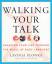 Lavinia Plonka: Walking Your Talk | Chan