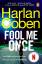 Harlan Coben: Fool Me Once | Harlan Cobe