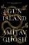 Amitav Ghosh: Gun Island | Amitav Ghosh Amitav Ghosh: Gun Island | Amitav Ghosh