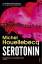 Michel Houellebecq: Serotonin | Michel H