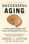 Levitin, Daniel J.: Successful Aging | A