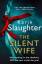 Karin Slaughter: The Silent Wife | The W