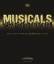 Musicals | The Definitive Illustrated St