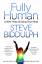 Steve Biddulph: Fully Human | A New Way 