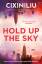 Cixin Liu: Hold Up the Sky | Cixin Liu |