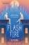 Klune, T. J.: Flash Fire | The Extraordi