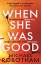 Michael Robotham: When She Was Good | Mi