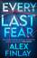 Alex Finlay: Every Last Fear | Alex Finl