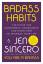 Jen Sincero: Badass Habits | Cultivate t