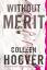 Colleen Hoover: Without Merit | Colleen 