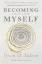 Yalom, Irvin D.: Becoming Myself | A Psy