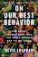 Elise Loehnen: On Our Best Behavior | Th