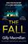 Gilly Macmillan: The Fall | Gilly Macmil