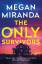 Megan Miranda: The Only Survivors | the 