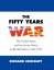 Richard Crockatt: The Fifty Years War | Richard Crockatt: The Fifty Years War |