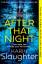 Karin Slaughter: After That Night | Kari