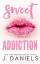 J Daniels: Sweet Addiction | A Meet/Cute