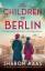 Sharon Maas: The Children of Berlin | An