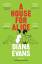 Diana Evans: A House for Alice | Diana E