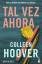 Colleen Hoover: Tal vez ahora | Colleen 