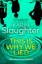 Karin Slaughter: This is Why We Lied | K