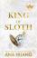 Ana Huang: King of Sloth | Ana Huang | T