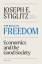 Stiglitz, Joseph E.: The Road to Freedom